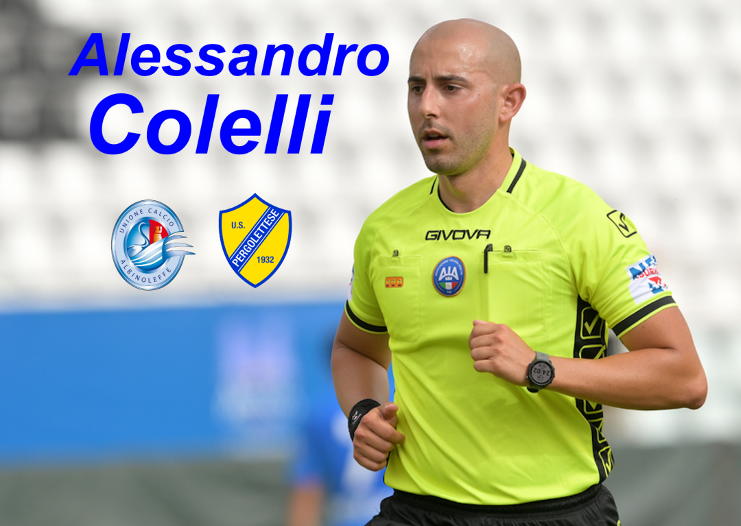 ALBINOLEFFE - PERGOLETTESE, LA DIREZIONE ARBITRALE